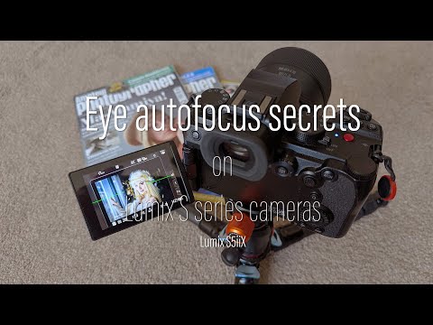 Lumix S5ii eye autofocus hidden secrets!