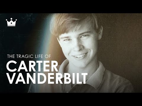 The Tragic Life of Carter Vanderbilt (DOCUMENTARY)