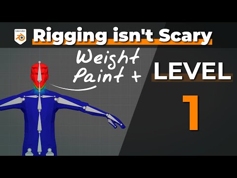 RIGGING L1-3 :  Solid Weight Painting Workflow
