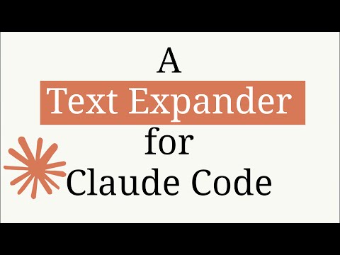 Claude.md Text Expander: Supercharge Claude Code Workflow with Custom Shortcuts