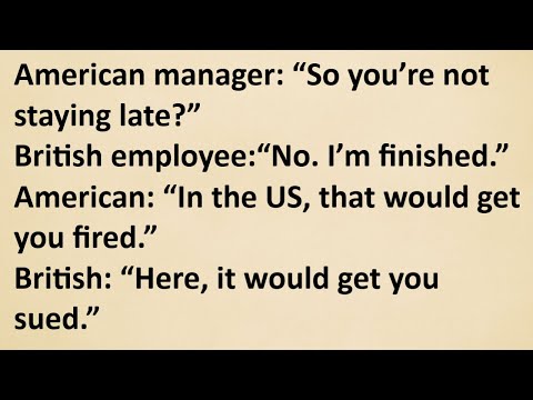 Americans Break When They Work in the UK (And Don’t Know Why)
