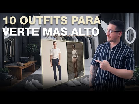 Cómo Vestir para Verte Más Alto | Moda Masculina