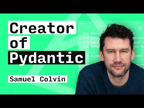 The story of Pydantic and Logfire | Samuel Colvin