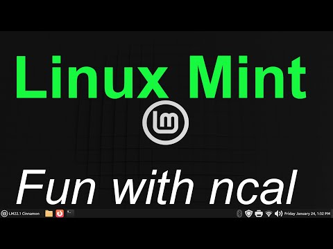 Linux Mint - Fun with ncal the calendar.