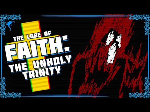 🎃 A Delectable Halloween Horror Treat. The Lore of FAITH: THE UNHOLY TRINITY!