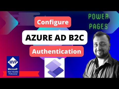 Configure Azure AD B2C Authentication for Power Pages | Power Apps Portals
