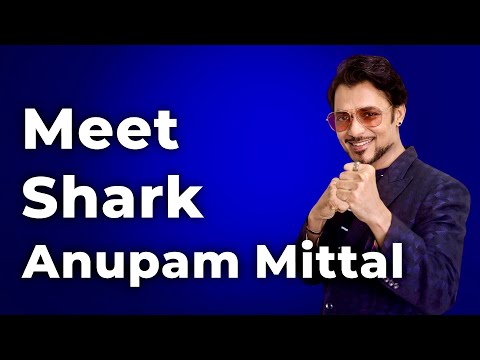 Meet Shark Anupam Mittal | Sandeep Maheshwari | Hindi
