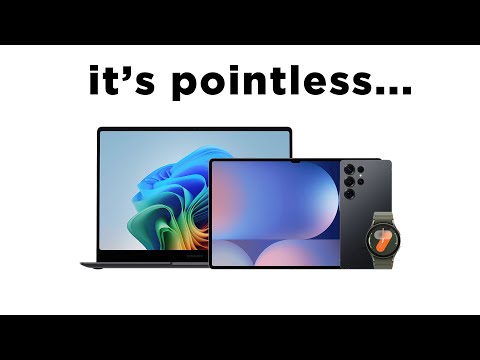 Things You Realize As Soon As You Get Into the Samsung Ecosystem