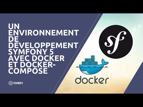 Un environnement de développement Symfony 5 avec Docker et Docker-compose