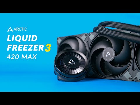 We Created (another) MONSTER - Arctic Liquid Freezer III 420 MAX