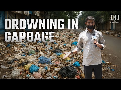 Why is Bengaluru drowning in garbage and who is responsible?