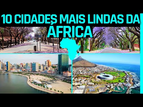 TOP 10 - MOST BEAUTIFUL CITIES IN AFRICA, THE 2ND ONE WILL SURPRISE YOU