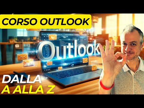 Corso completo Outlook 365 (Dalla A alla Z)