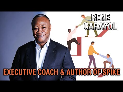 René Carayol | The Best Leaders Create Leaders | Contact Agent