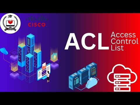 Learn Access Control List | All About ACL For Network Engineer