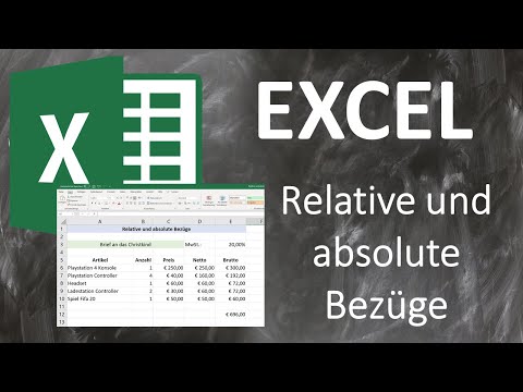 EXCEL Tutorial (Deutsch): Part 7 Relative und absolute Bezüge