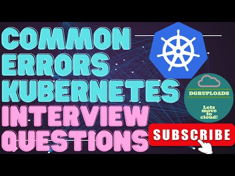 Top 15 Kubernetes Error Interview Questions & Answers | Advanced Kubernetes Troubleshooting Guide
