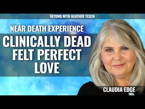 NDE, Brought to Spirit School, Shown Other Lives, Claudia Edge