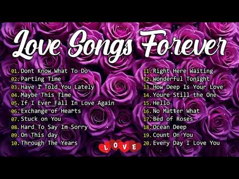 Best Love Songs of All Time Timeless Love Songs Playlist Best Old Love Songs of the 80s & 90s