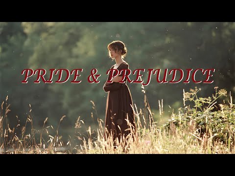 Pride & Prejudice | Soundtrack CUT