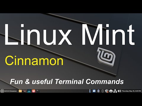 Linux Mint - Cinnamon - Fun & useful Terminal Commands.