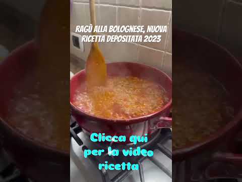 Ragù bolognese, nuova ricetta depositata nel 2023 ￼