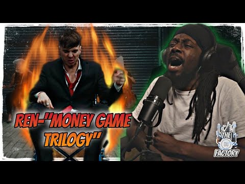 A F'N MASTERPIECE!!! 🔥🔥🔥🔥| REN- MONEY GAME 1,2, AND 3 REACTION | #thepausefactory