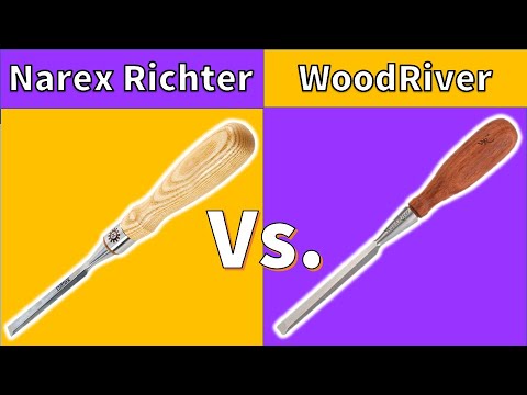 Best Chisels For Woodworking - Narex vs. WoodRiver