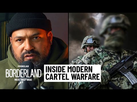 The Militarization of Drug Cartels (with Luis Chaparro) | Borderland #19