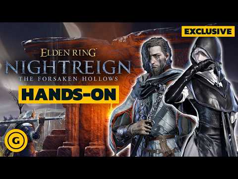 We Played Elden Ring Nightreign's New Characters For 6 Hours