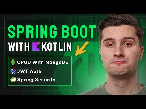 Full 2025 Backend Dev Crash Course for Beginners With Spring Boot (Kotlin, JWT Auth, MongoDB)