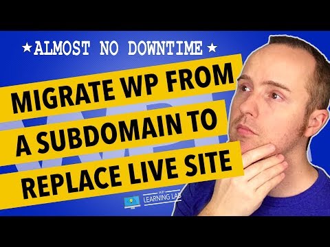 Migrate WordPress Site From Subdomain To Replace Production Site