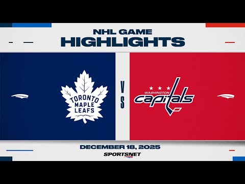 NHL Highlights | Maple Leafs vs. Capitals - December 18, 2025