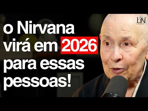 Monja Coen Revela Os Que Vão Despertar em 2026! | LIN Podcast #200