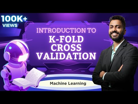 Lec-44: K-Fold Cross Validation in Machine Learning