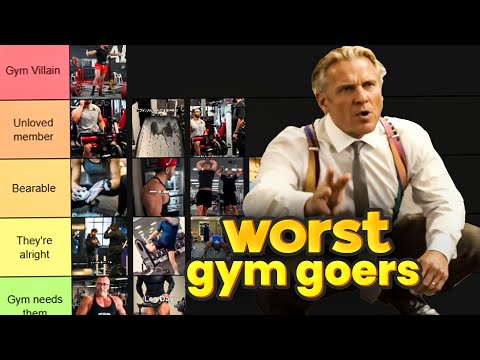 Worst Gym Goers (TIER LIST)