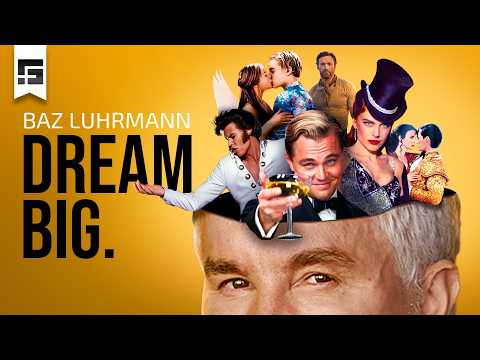 Baz Luhrmann is a MAXIMALIST Genius