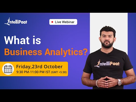 Introduction to Business Analytics | Learn Business Analytics | IntellIpaat