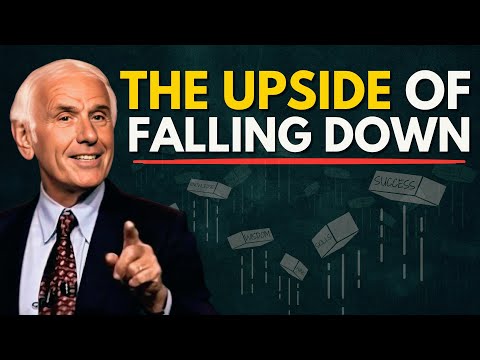 The Upside of Falling Down | Turn Failure into Fuel for Success | Jim Rohn Motivation