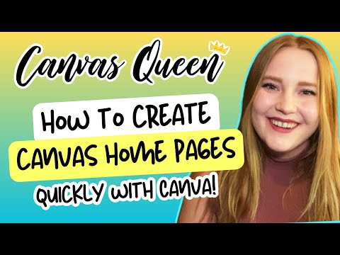 Create a Canvas Home Page Quickly with Canva