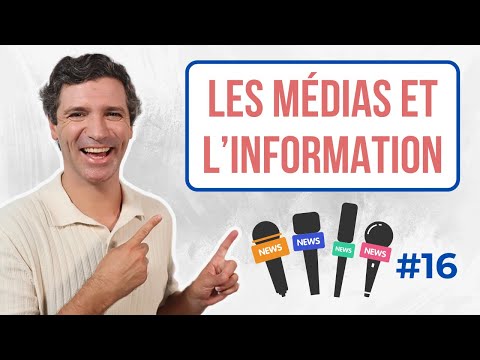 Parler des médias et de l'information - Vocabulaire français