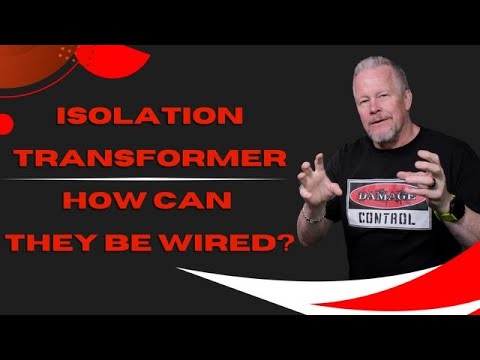 Isolation Transformers and How they Can be wired #isolationtransformer