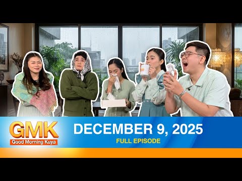 Good Morning Kuya | December 9, 2025