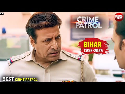 #bihar Crime | Crime Patrol | Crime Show | Full Episode | Real Crime | Nayi Kahaniya