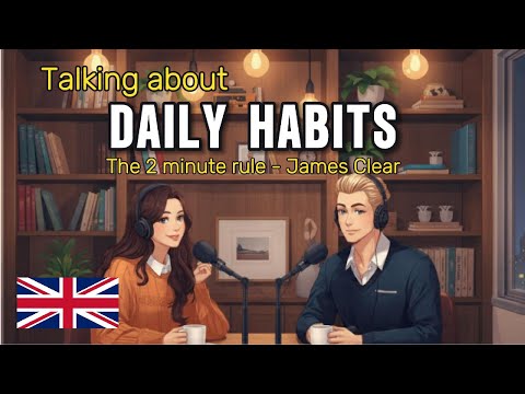 How to Talk About Daily Habits in English Naturally | Small Changes That Last