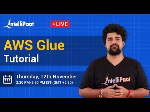 AWS Glue | AWS Glue Tutorial | AWS Glue ETL | AWS Tutorial for Beginners | Intellipaat