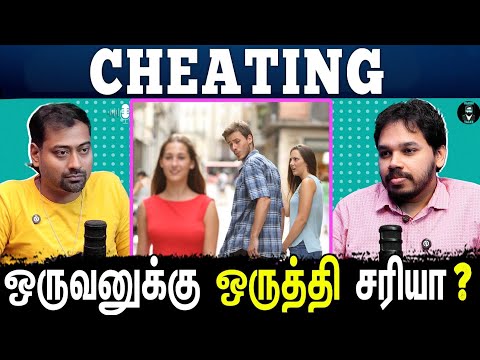 Why Partners Cheat in a Relationship? 👫 - Tamil Podcast | Paari Saalan | Vallal Media | Varun Talks