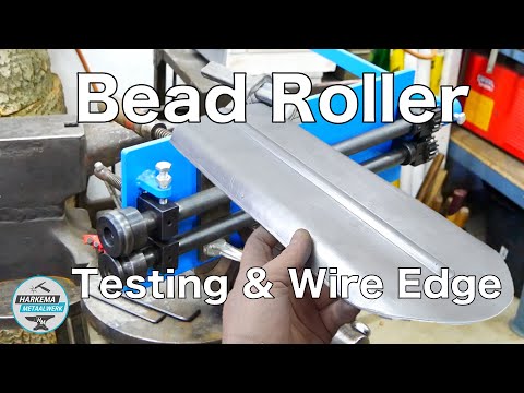 Shop Update and Bead Roller Testing with Wire Edge