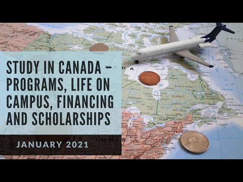Study in Canada – Programs, Life on Campus, Financing and Scholarships