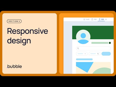 Responsive design: Getting started with Bubble (Lesson 5.6)